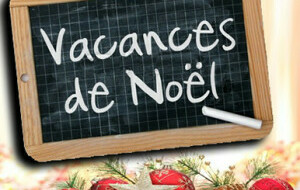 Horaires vacances Noël