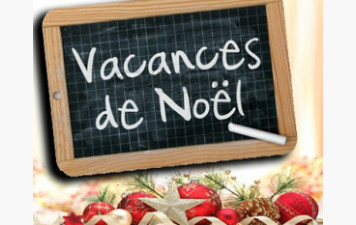 Horaires vacances Noël